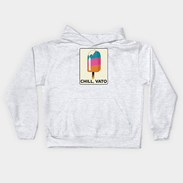 Vintage Paleta Popsicle Chill Vato Spanglish Latin Slang Retro Fiesta Colors Kids Hoodie by SLAG_Creative